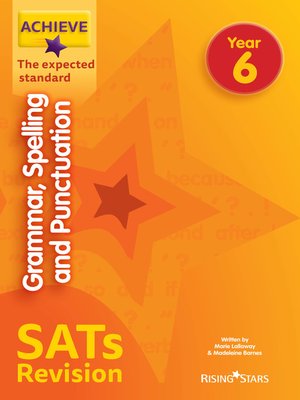 cover image of Achieve Grammar, Spelling and Punctuation SATs Revision The Expected Standard Year 6